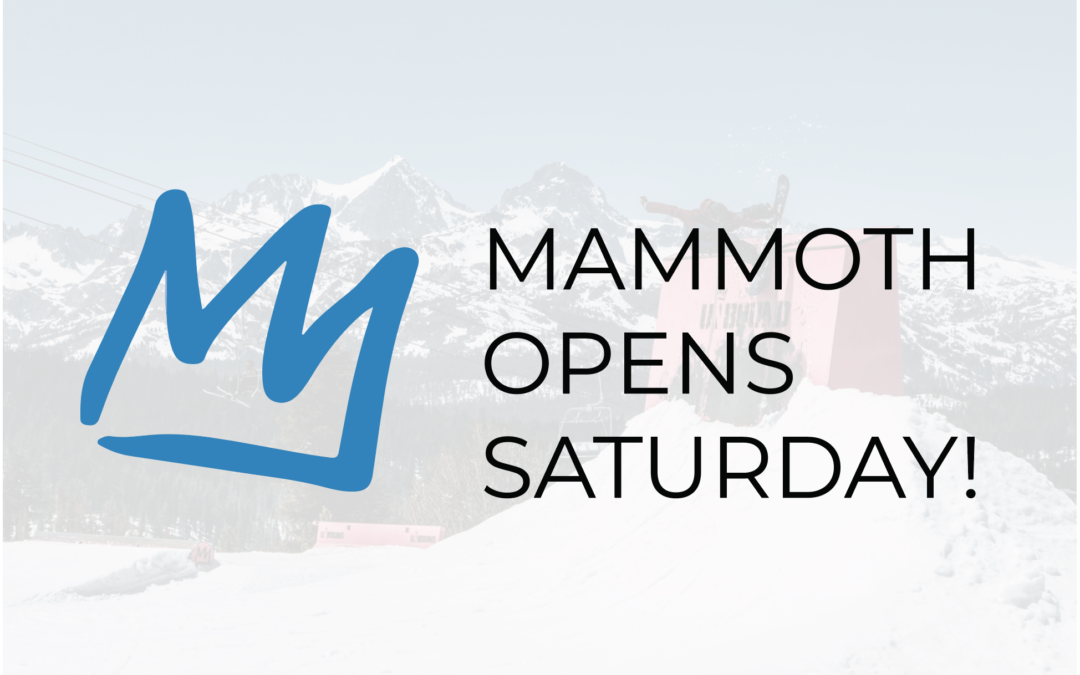 Mammoth Mountain Opens this Saturday with a Party